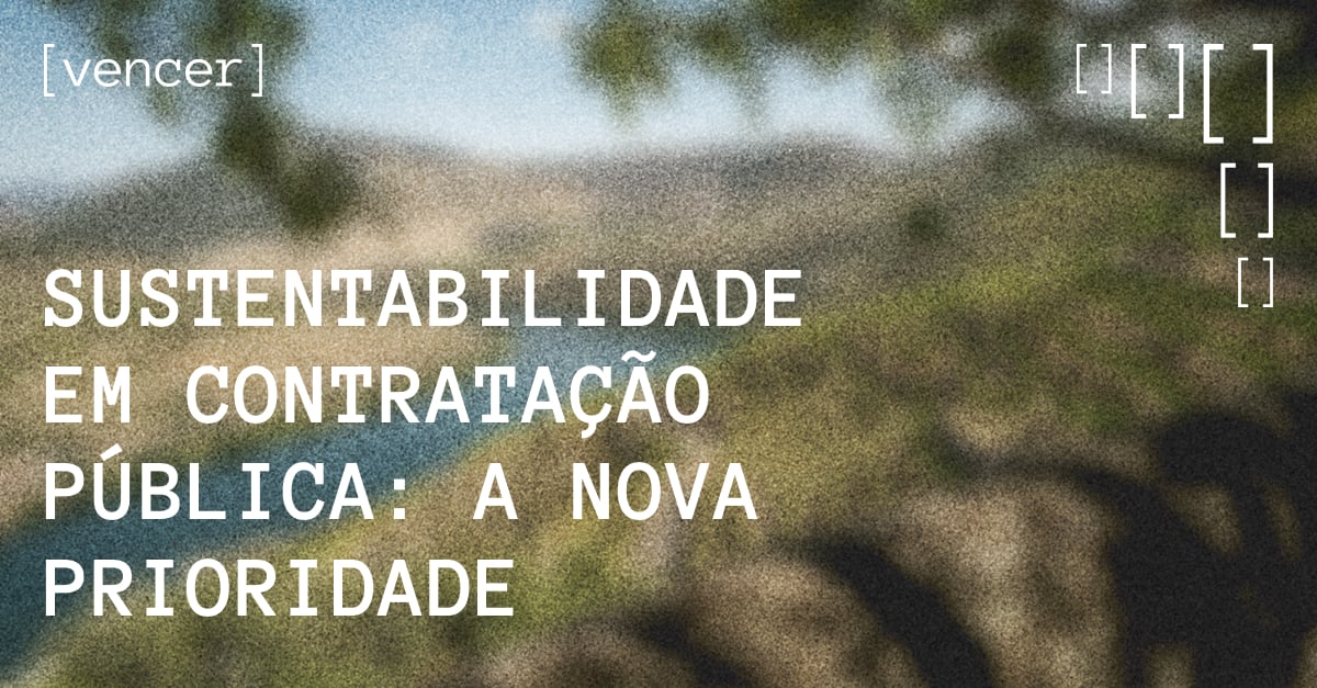 Sustentabilidade e critérios ambientais em contratação pública